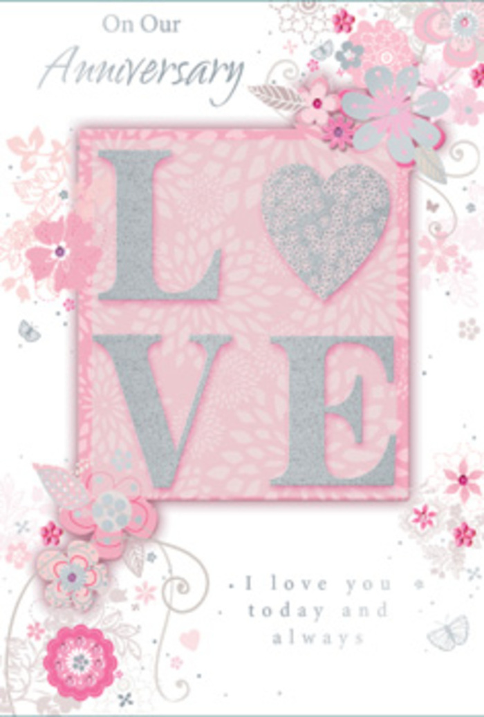 This anniversary card feels like stepping into a bright Belgravia drawing room flooded with gentle light, where affection is expressed through small, beautifully curated details. At its centre, the word LOVE is presented in a soft yet confident typeface, lifted from the surface with a frosted glitter treatment that creates both texture and glimmer. Running your fingers over the letters, you would feel gentle ridges and a diffuse sparkle, more like fine sugar than coarse glitter. Around this central declaration, wispy, hand-drawn blooms and sprays of foliage drift gracefully along the card's borders. Their colours range from blush pink to lilac and creamy ivory, softly blended as though painted in a delicate wash. Petals seem to overlap and float, with slender stems and tendrils curling between them, recalling the elegant looseness of a hand-tied bouquet arranged for a Belgravia townhouse mantelpiece. Tiny butterflies and subtle flourishes-hinted wings, small dots, and looping lines-are scattered sparingly throughout, suggesting movement and the flutter of emotion without cluttering the design. The background is a gentle pink that deepens ever so slightly near the centre, drawing the eye back to the word LOVE and the message below. In a graceful, restrained script the phrase I love you today and always appears, its modest size and even spacing making the sentiment feel intimate rather than showy, like words shared over a quiet dinner on Motcomb Street. The overall mood is one of gratitude and enduring warmth, as if the card were the paper twin of a pastel, fragrant bouquet-carefully considered, artistically arranged, and ready to become a cherished keepsake long after the anniversary day has passed.